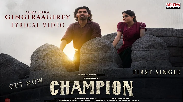 Gira Gira Gingiraagirey - Lyrical | #Champion | Roshan | Anaswara Rajan | Pradeep | Mickey J Meyer
