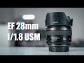 Canon EF 28mm f/1.8 USM - широкий и светосильный родной бюджетный фикс с натуральной перспективой.