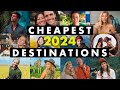 12 insanely cheap budget travel destinations to visit in 2024  told by expert travellers