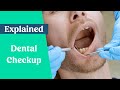 Dental Checkup Appointment Demonstrated & Explained
