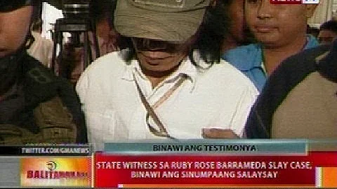 BT: State witness sa Ruby Rose Barrameda slay case...