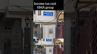 Income tax raid HMA group. modi yogi raj hai. shikanja kasega. HMA group. #bhutto #raid #agra #reels