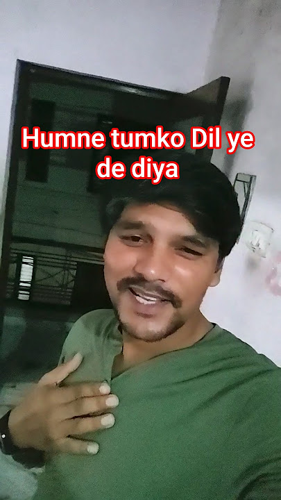HUmne Tumko Dil Ye De Diya #shortsfeed #bolleywoodsong #youtubeshorts #hindisong #viralsong