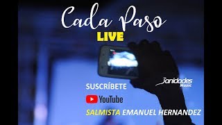 Video thumbnail of "CADA PASO LIVE-EMANUEL HERNÁNDEZ"