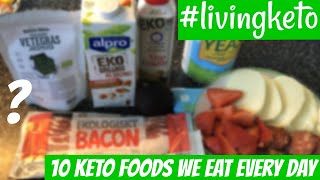 10 Keto Foods We Eat Every Day
