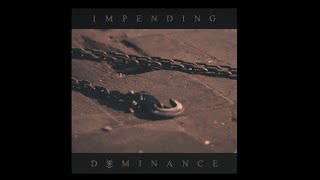 INGESTED - Impending Dominance (Lyrics)