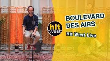 BOULEVARD DES AIRS - Hit West Live 2021