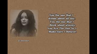 Lirik lagu you da one by Rihanna