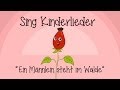 Ein mnnlein steht im walde  kinderlieder zum mitsingen  sing kinderlieder