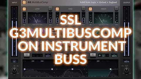 SSL G3 MultiBusComp On Instrument Buss