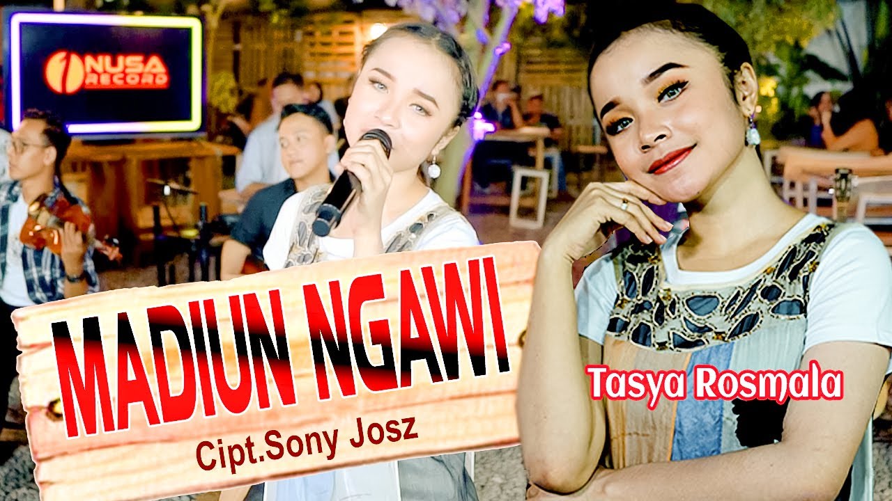 Tasya Rosmala - Madiun Ngawi - ( Official live Music Video )