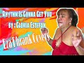 Rhythm Is Gonna Get You © Gloria Estefan ||  Eza Phrank Covers