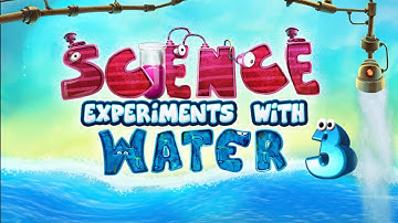 Science Experiment With Water3 - iOS/Android Gameplay Trailer By Gameiva