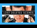 10 Lost Deleted Scenes