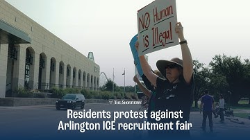 Residents protest against Arlington ICE recruitment fair