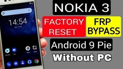 Nokia 3 HARD RESET & FRP BYPASS | NOKIA TA-1032/TA-1020/TA-1028/TA-1038 |ANDROID 9 Without PC