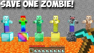 You can save only one SECRET ZOMBIE in Minecraft ? NEW LENGENDARY ZOMBIES !