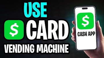 How to Use Cash App at Vending Machine (2025)