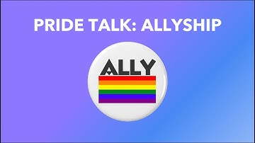 Pride Talk 2023 - Allyship