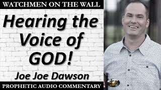 Download Lagu “Hearing the Voice of GOD!” – Powerful Prophetic Encouragement from Joe Joe Dawson MP3