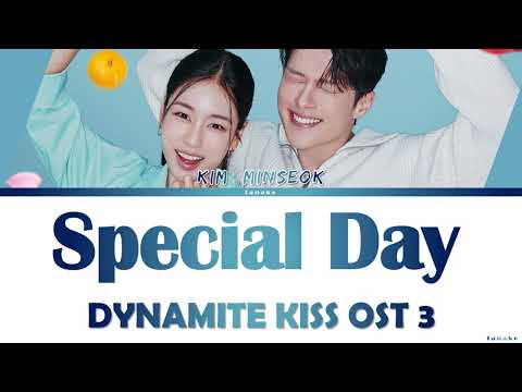Kim Minseok MeloMance Special Day Lyrics Dynamite Kiss OST 3