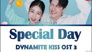 Kim Minseok (MeloMance) 'Special Day' Lyrics Dynamite Kiss OST 3