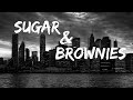 Dharia Sugar Brownies 𝗦𝗹𝗼𝘄𝗲𝗱 𝗟𝘆𝗿𝗶𝗰𝘀