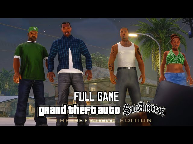 Grand Theft Auto Auto San Andreas – The Definitive Edition