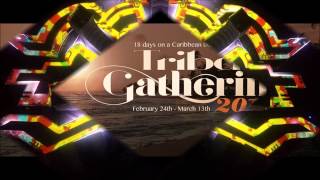 Tribal Gathering 2017  By Khromata