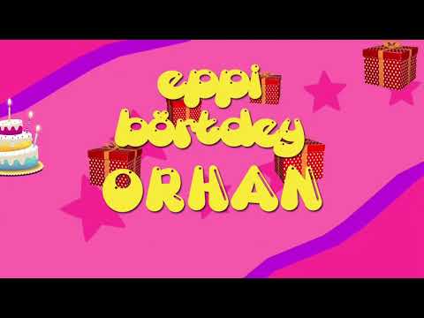 İyi ki doğdun ORHAN - İsme Özel Roman Havası Doğum Günü Şarkısı (FULL VERSİYON)