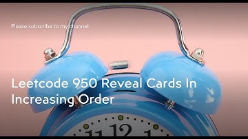 Leetcode 950  Reveal Cards In Increasing Order