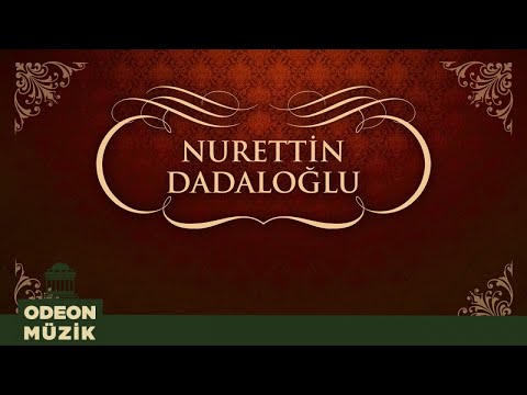 Nurettin Dadaloğlu - Gül Dalına Konmuş (45'lik)