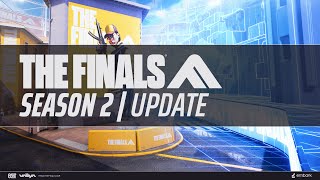 THE FINALS | Season 2 | Seasonal Update