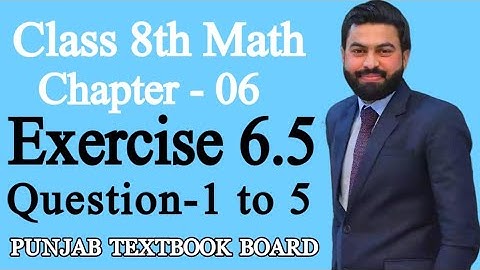 Class 8th Math Unit 6-Exercise 6.5 Question 1-5-8th Class Maths Exercise 6.5 Question 1 to 5-PTB
