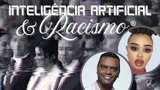 Download Lagu INTELIGÊNCIA ARTIFICIAL E RACISMO MP3