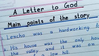 A Letter To God Main Points 