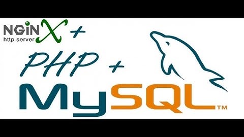 How To Install nginx on CentOS 7 with yum , Tự động cài đặt NGINX,PHP-FPM, MySql, phpMyAdmin