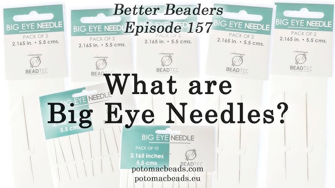 Big Eye Beading Needle - 5