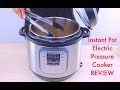 Instant Pot IP-DUO60 7-in-1 Programmable Pressure Cooker Review