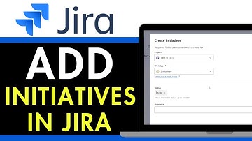 How to Add Initiatives in Jira 2025 (QUICK GUIDE)