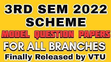 3RD SEM MODEL QUESTION PAPERS FOR ALL BRANCHES RELEASED BY VTU #vtumodelpaper2024