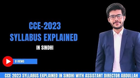 SPSC CCE 2023 Syllabus Explained in Sindhi | Combined Competitive Exams Screening Test SPSC