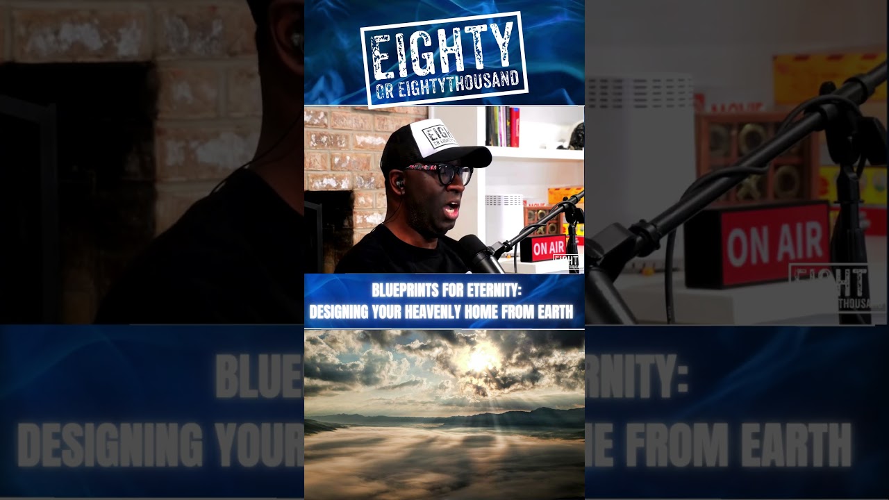 MOSES DISCUSSES THE BLUEPRINTS FOR ETERNITY: DESIGNING YOUR HEAVENLY HOME FROM EARTH