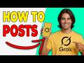 How To Generate Social Media Posts With Grok [Content Guide 2026]