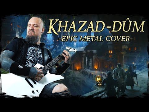 The Rings of Power - Khazad-dûm (Epic Metal Cover by Skar Productions)