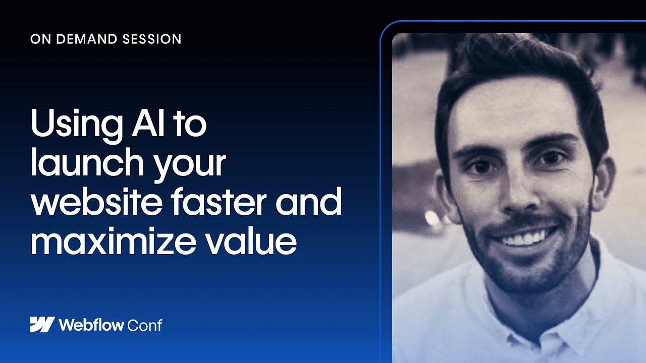 Using AI to launch your website faster and maximize value - YouTube