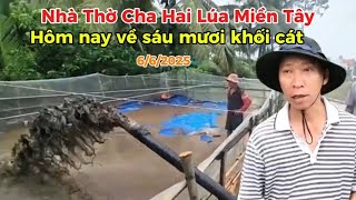 Download Lagu Nhà Thờ của Cha Hai Lúa Miền Tây hôm nay về sáu mươi khối cát MP3 Download Lagu Nhà Thờ của Cha Hai Lúa Miền Tây hôm nay về sáu mươi khối cát MP3