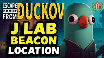 Escape from Duckov J Lab Beacon Location