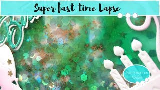 Super Fast Time Lapse Pixie Powder on acetate