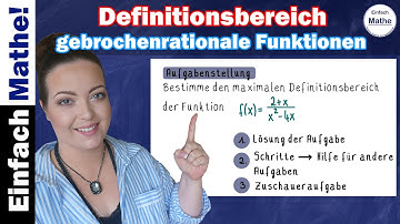 Definitionsbereich einer gebrochenrationalen Funktion rechnerisch bestimmen by einfach mathe!